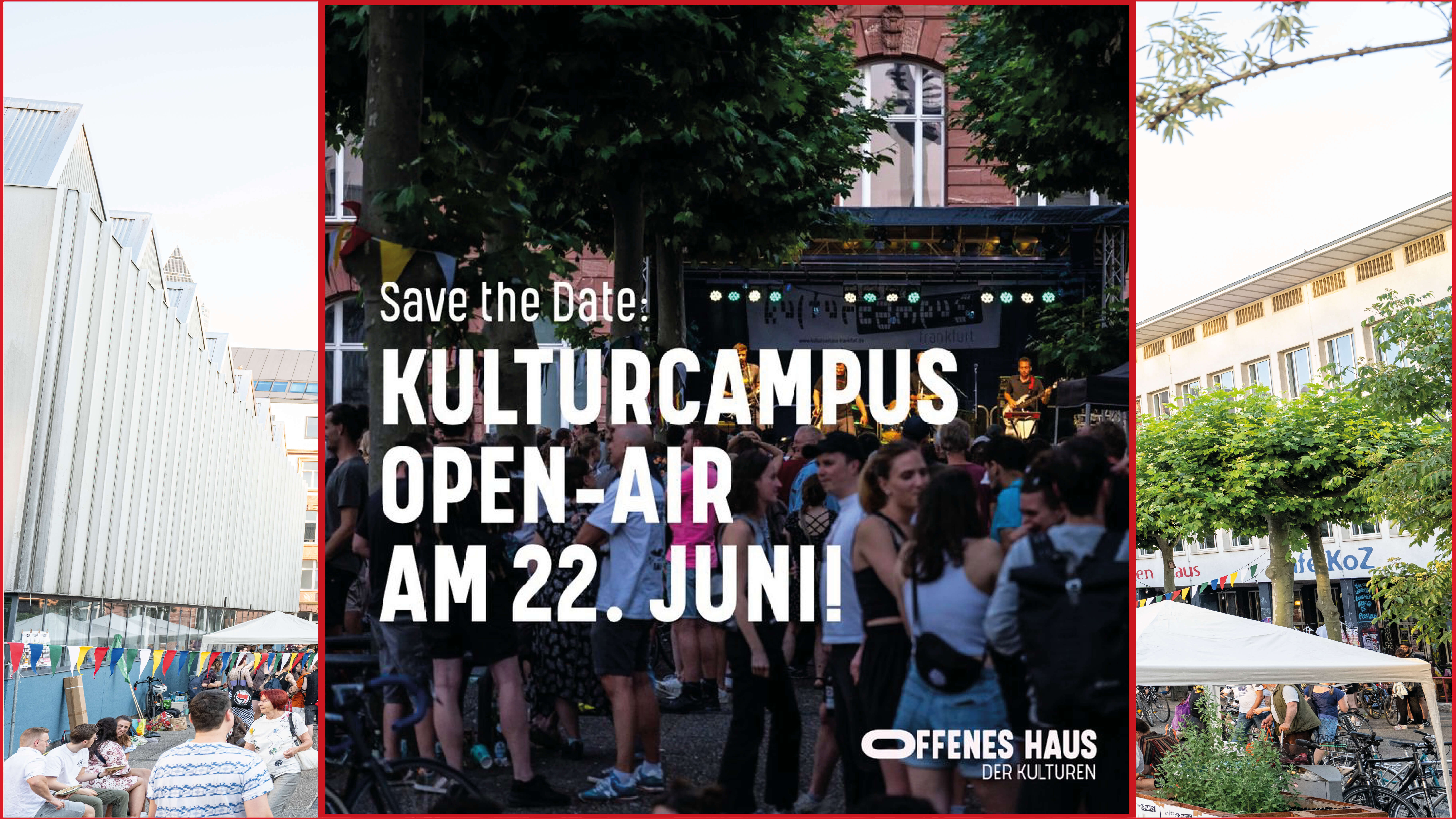 Das Kulturcampus Open Air. Gemeinsam für unsere Zukunft  am 22.06.2024.