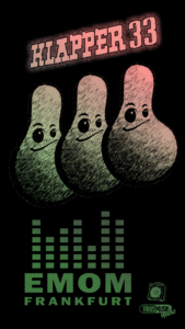 EMOM_Ffm goes Cityghost Takeover Party at Klapper 33 @ Klapper 33